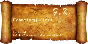 Franciscy Kitti névjegykártya